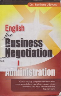 Image of Pend. bahasa Inggris.English for Business Negotation and Administration