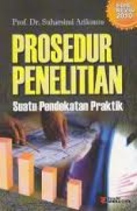 Image of Pend. Umum. Prosedur Penelitian suatu Pendekatan Praktik