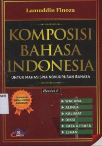Image of Pend. Bahasa dan Sastra Indonesia. Komposisi Bahasa Indonesia
