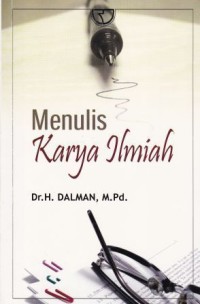 Image of Pend. Bahsa dan Sastra Indonesia. Menulis Karya Ilmiah