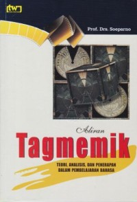 Image of Pend.Bahasa dan Sastra Indonesia. Aliran Tagmemik