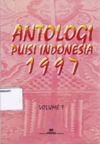 Image of Pend. Bahasa dan Sastra Indonesia.Antologi Puisi Indonesia 1997