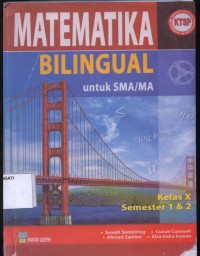 Image of Pend. Matematika.Matematika Bilingual untuk SMA/MA Kelas X Semester 1 & 2