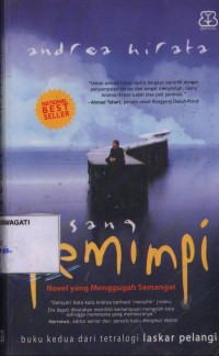 Image of Pend.Sastra Bahasa Indonesia. Sang Pemimpi