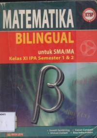 Image of Pend. Matematika.Matematika Bilingual untuk SMA/MA Kelas XII IPS Semester 1 & 2