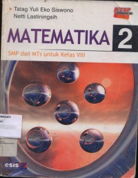 Image of Pend. Matematika.Matematika 2 SMP dan MTS Kelas VIII