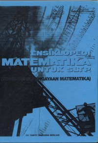 Image of Pend. Matematika.Ensiklopedia Matematika untuk SLTP