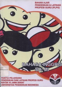 Image of Pend. Bahasa Inggris. Bahan Ajar Pendidikan & Latihan Profesi Guru Bahasa Inggris SD/MI