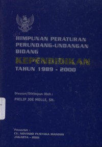 Image of Pend.Umum.Himpunan peraturan perundang undangan bidang kependidikan tahun 1989-2000 Buku 1
