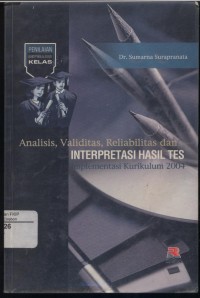Image of Pend. Umum. Analisis, Validitas, Reliabilitas, dan INTERPRESTASI HASIL TES