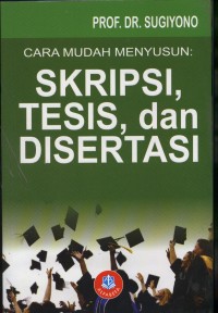 Image of Pend.Umum. Cara Mudah Menyusun Skripsi, Tesis, dan Disertasi